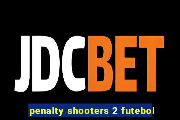 penalty shooters 2 futebol